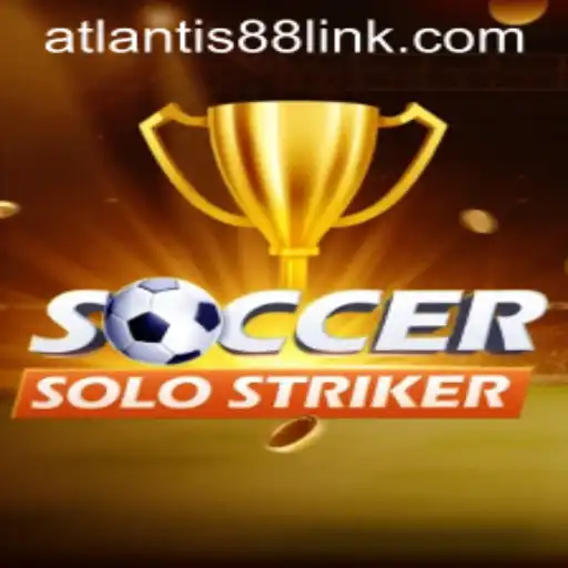 Unveiling SoccerSoloStriker: A New Era in Gaming with Atlantis88